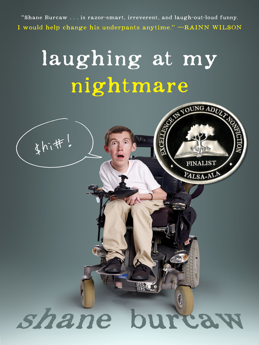 Title details for Laughing at My Nightmare by Shane Burcaw - Available